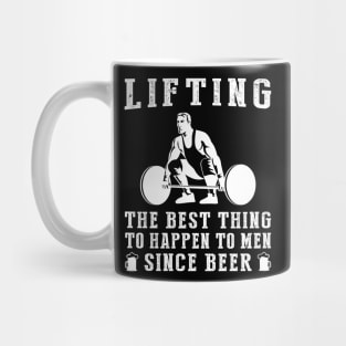 lifting the best thing to happen to men since beer wine Mug